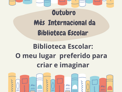 Mês Internacional da Biblioteca Escolar