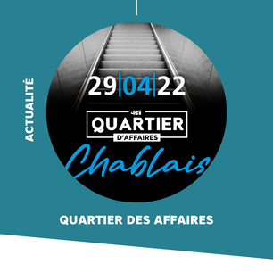 Quartier d'affaires Chablais 29|4|22