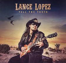 LANCE LOPEZ
TELL THE TRUTH