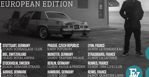 EVIDENCE ANNOUNCES EUROPEAN TOUR
