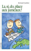 La, si, do, place aux jumeaux!