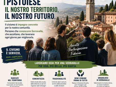 serravalle. PISTOIA E LA LEZIONE DEL VOTO: PERCHE' IL CIVISMO TORNA AL CENTRO DELLA POLITICA LOCALE