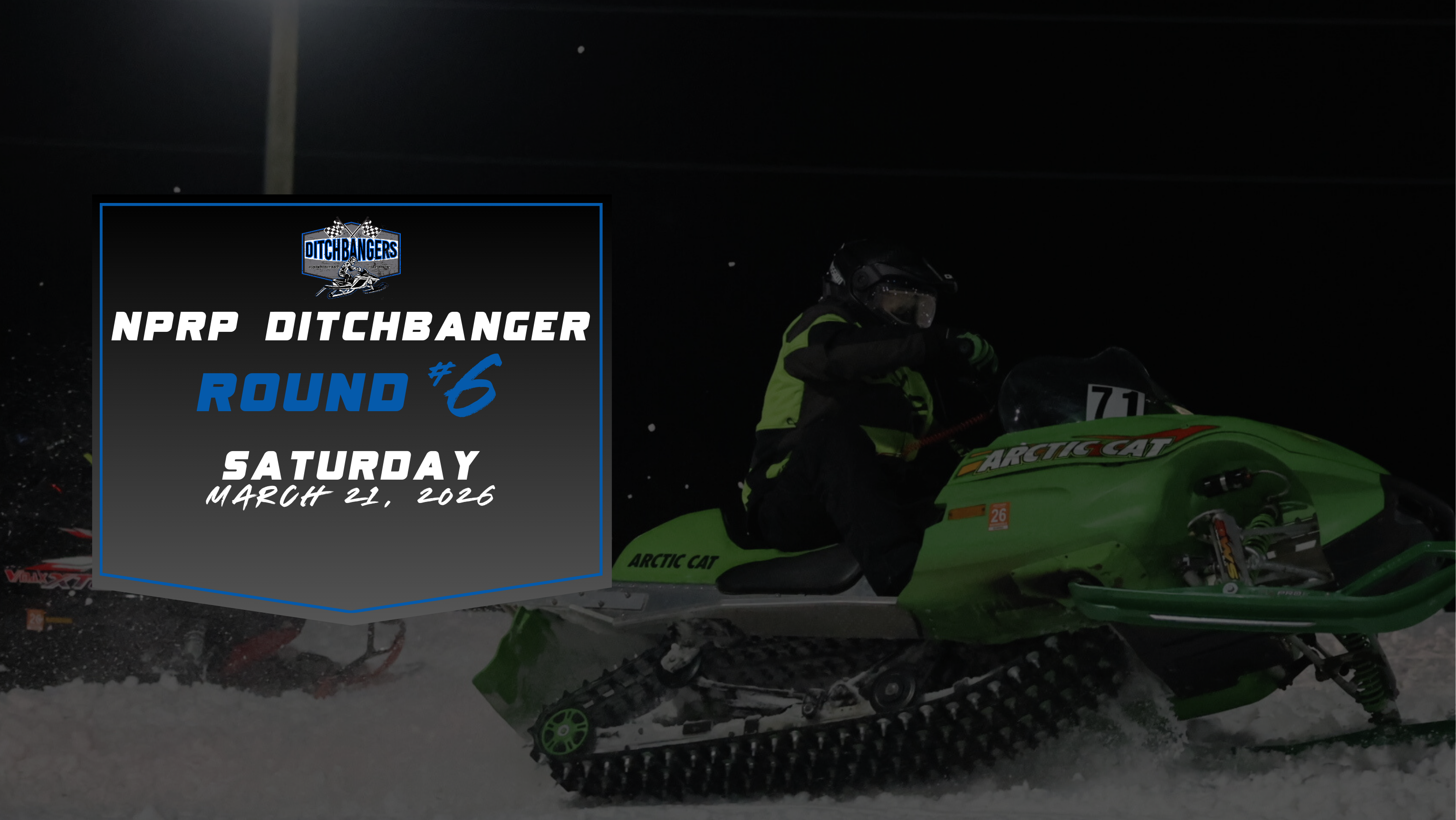 NPRP Ditchbangers - Round 6 (FINAL ROUND) | Race Park