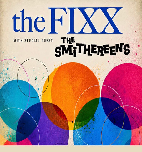 CATCH THE SMITHEREENS ON THE ROAD WITH THE FIXX