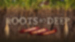 Thumbnail image for Roots So Deep