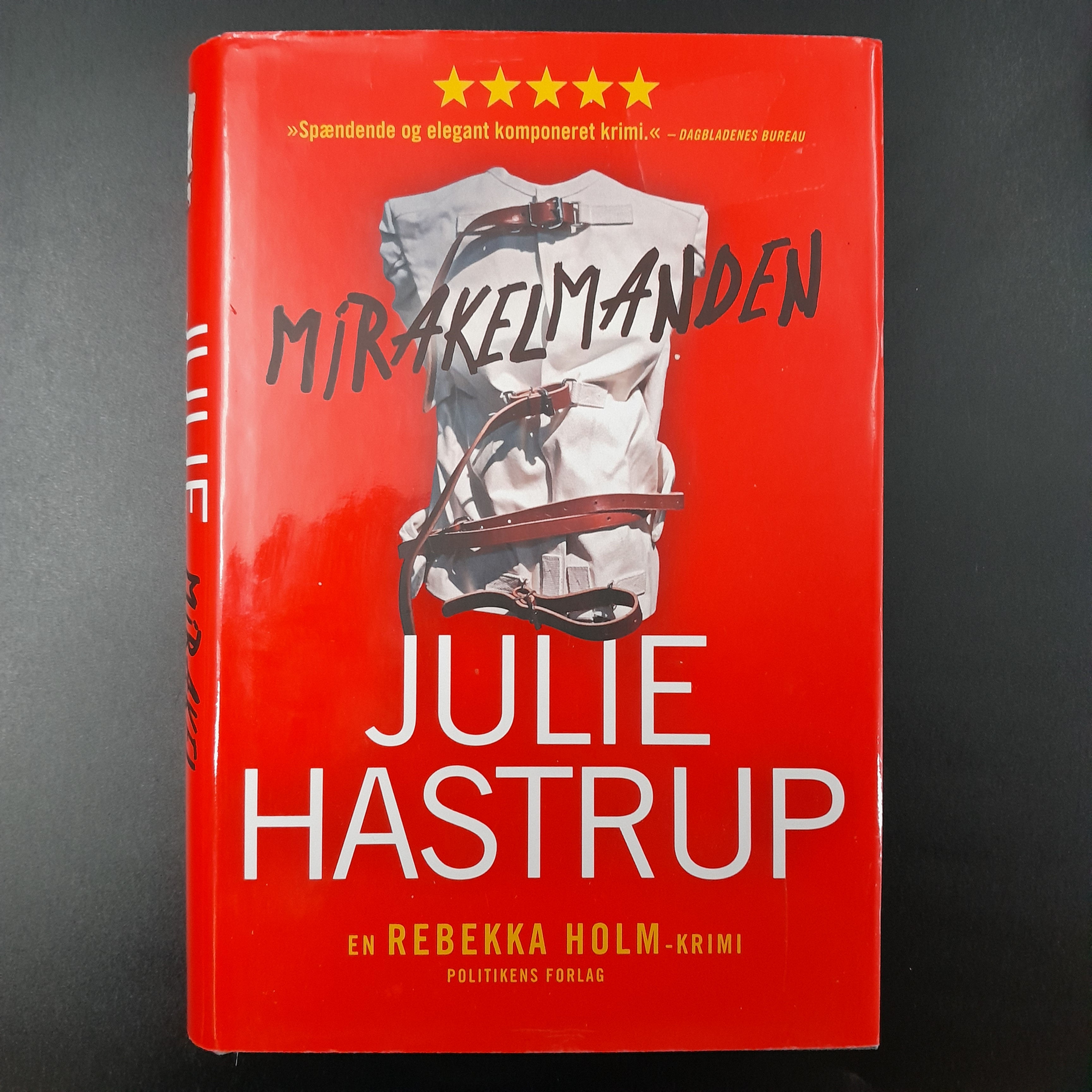 Mirakelmanden af Julie Hastrup