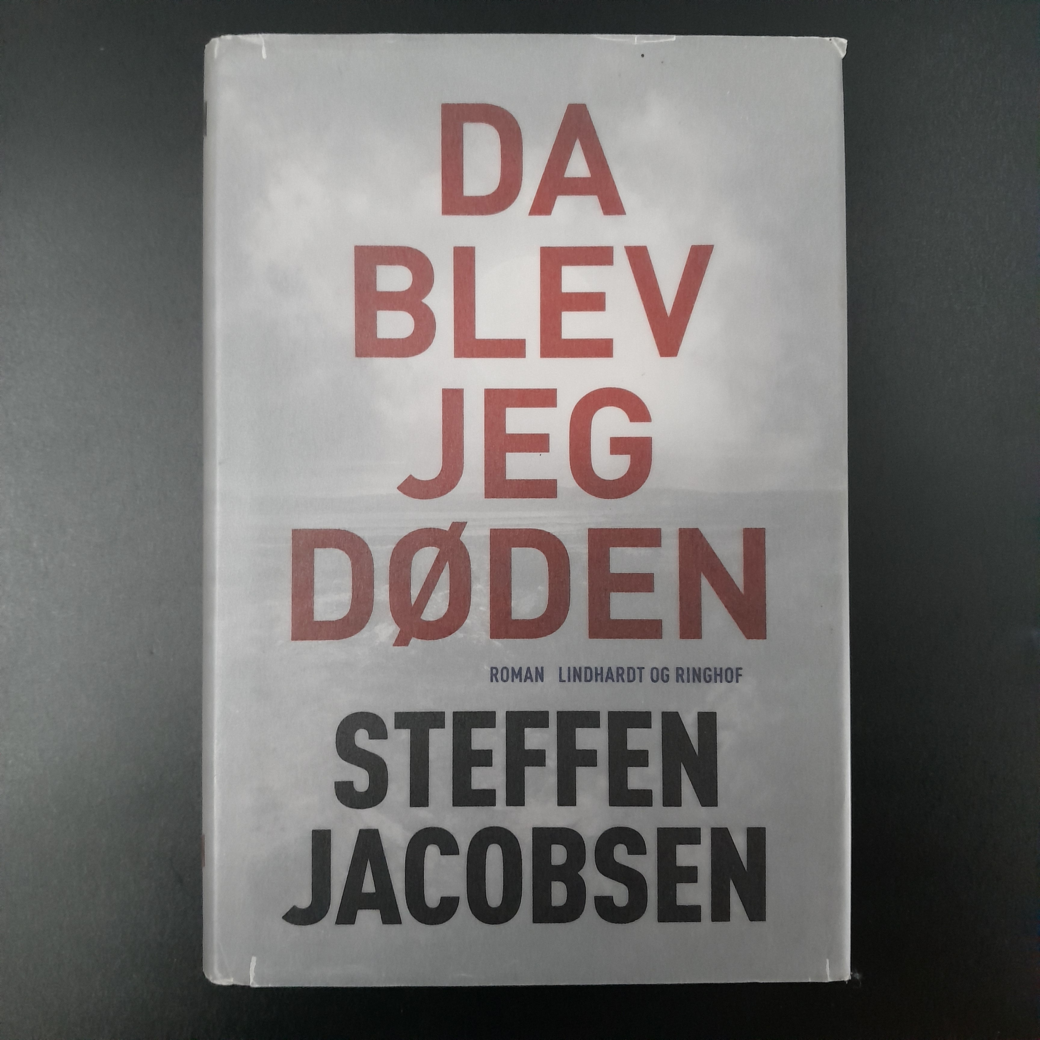 Da blev jeg døden af Steffen Jacobsen