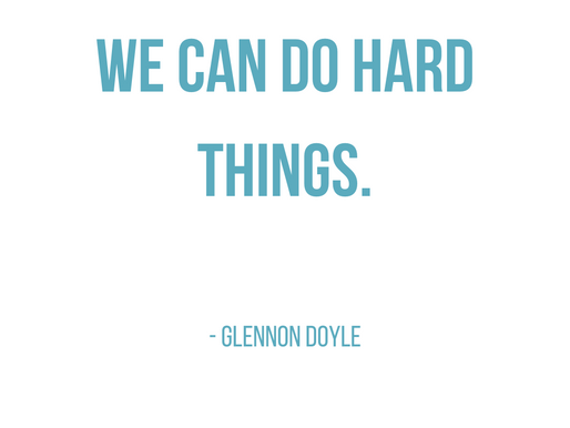 Free Printable: We Can Do Hard Things