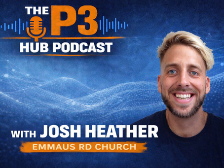 P3 Hub Podcast - Interview with Josh Heather