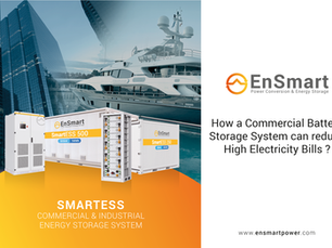 How a Commercial Battery Storage System Can Reduce High Electricity Bills ?