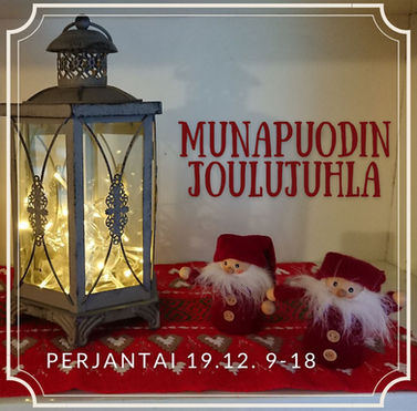 Munapuodin joulujuhlat 19.12. 9-18
