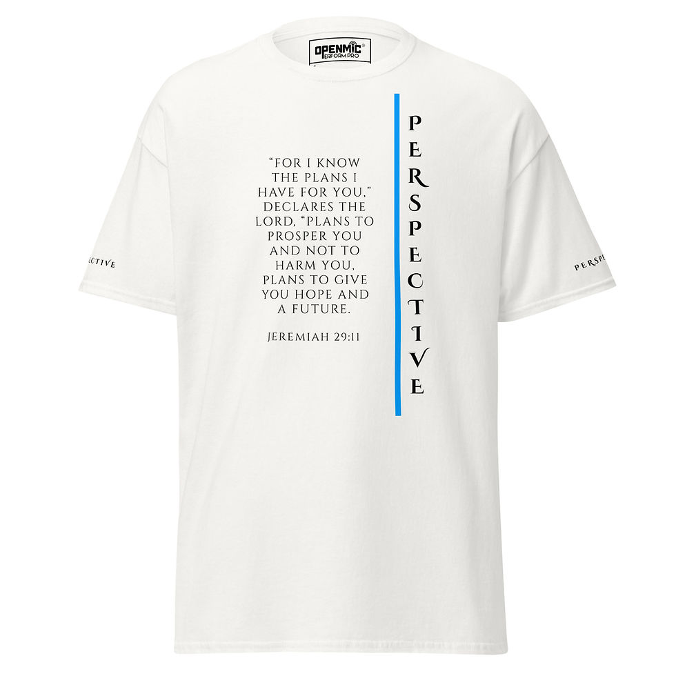 Perspective (Jeramiah 29:11) Unisex Classic Tee
