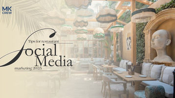 Tips For Restaurant Social Media Marketing In 2025