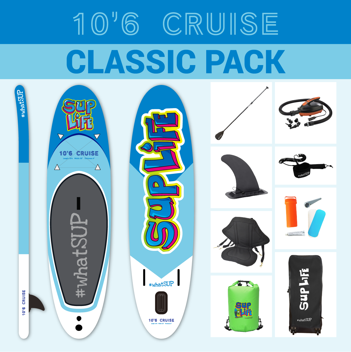10'6 CRUISE - CLASSIC PACK