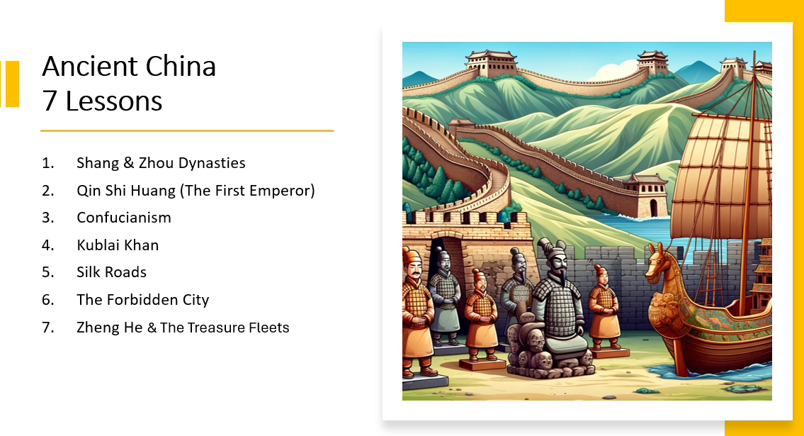 Ancient China - 7 Lessons