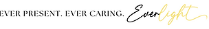 Ever Present. Ever Caring..png