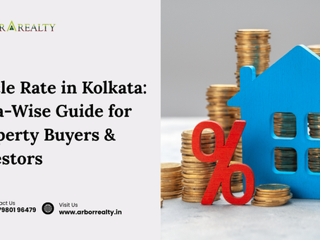 Circle Rate in Kolkata: Area-Wise Guide