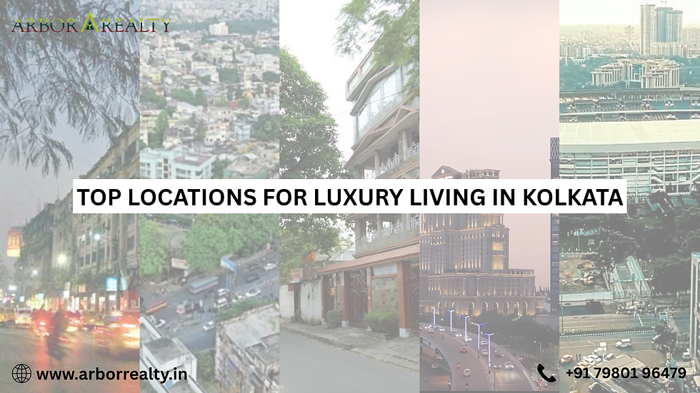 Top Locations for Luxury Living in Kolkata
