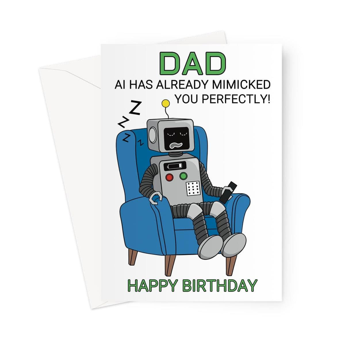 Funny Birthday Card – Robot Dad Sleeping – AI Dad Joke Card for Him