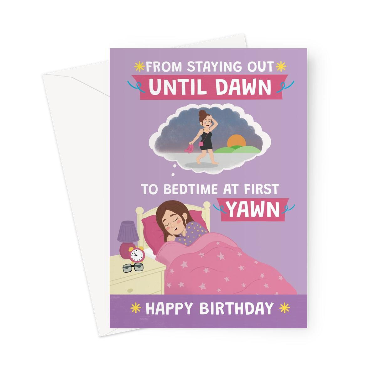 Funny Birthday Card for Her – Staying Out Until Dawn Joke Card