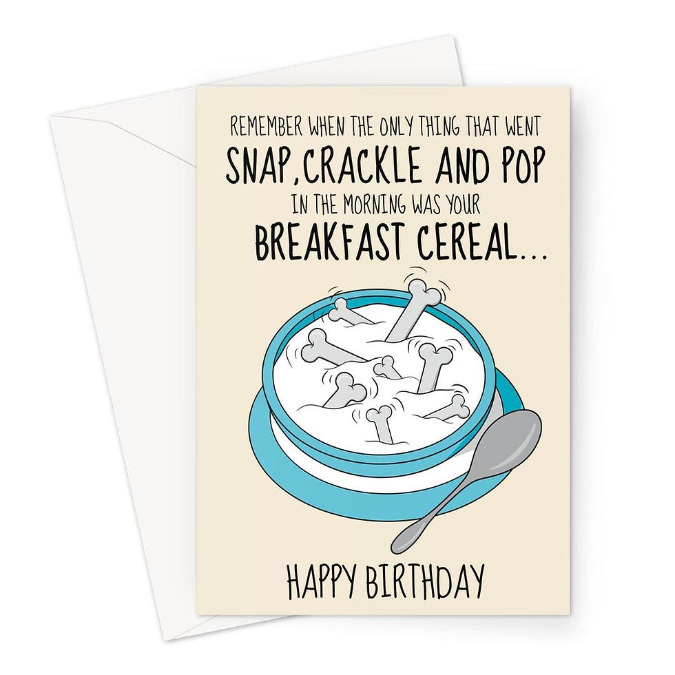 Thumbnail: Funny Birthday Card for Adults – Snap, Crackle & Pop Joke – Humorous Getting