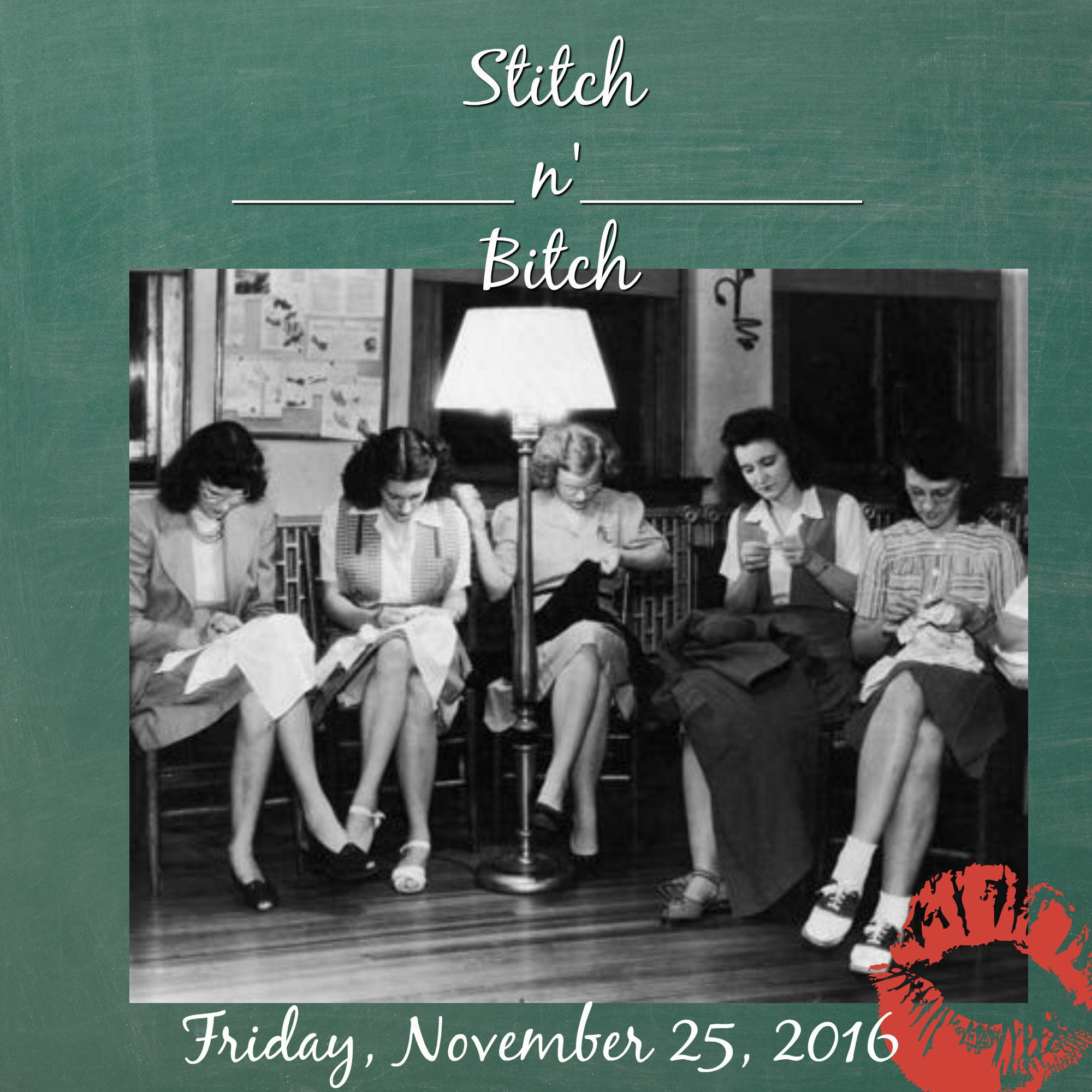 Black Friday Stitch n'  Bitch