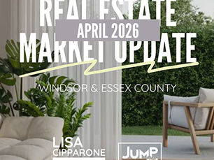 April 2026 Windsor-Essex Market Update: More Choice, More Competition, More Cautious Buyers