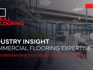 Hull Flooring - Commercial Flooring expertise