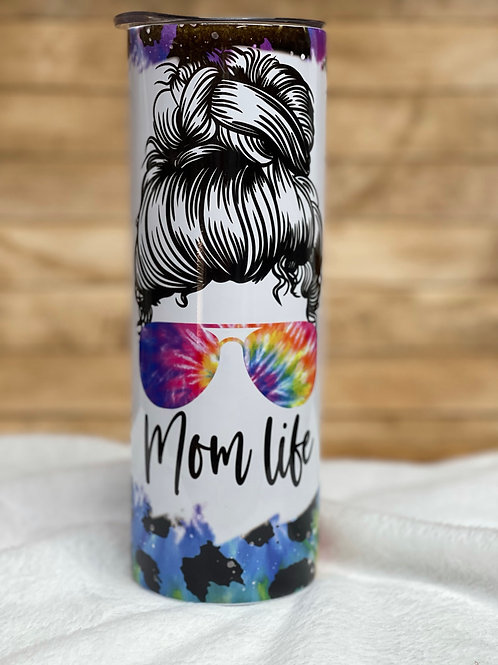 Tie Dye Mom Life - 20oz