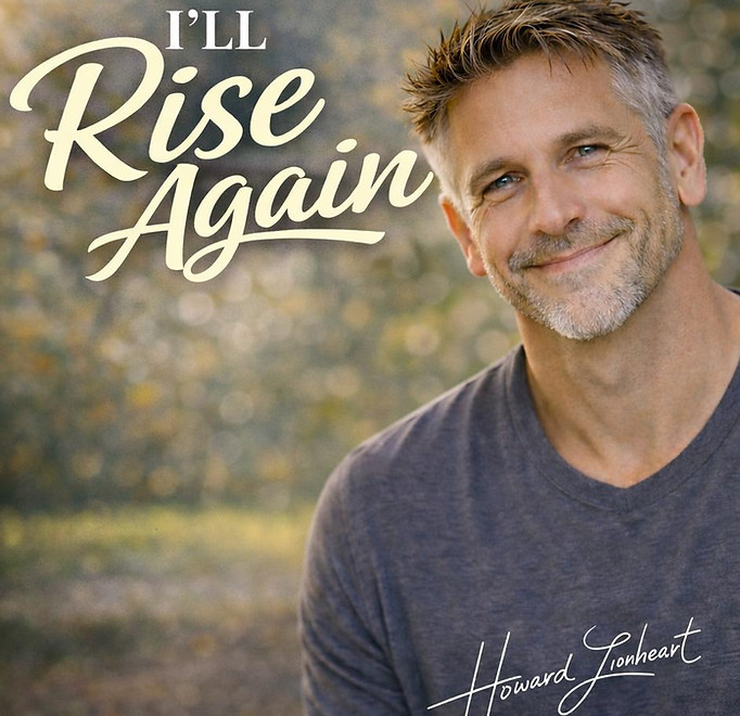 I'll Rise Again original country gospel song by Howard Leonheart