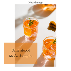 Sans alcool : mode d'emploi 