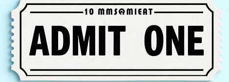 image of admit one ticket only.jpg
