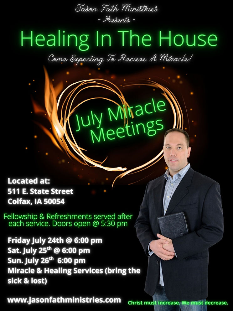 Jason Fath - Healing In The House- July 24th, 25th, 26th.jpg