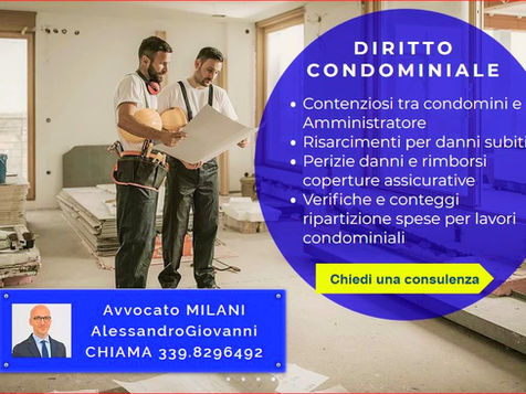 CONDOMINIO: Perizie danni alle proprietà immobiliari; verifiche coperture assicurative; richieste risarcimento danni subiti; Consulenza legale mediazione stragiudiziale Avvocato MILANI Alessandro