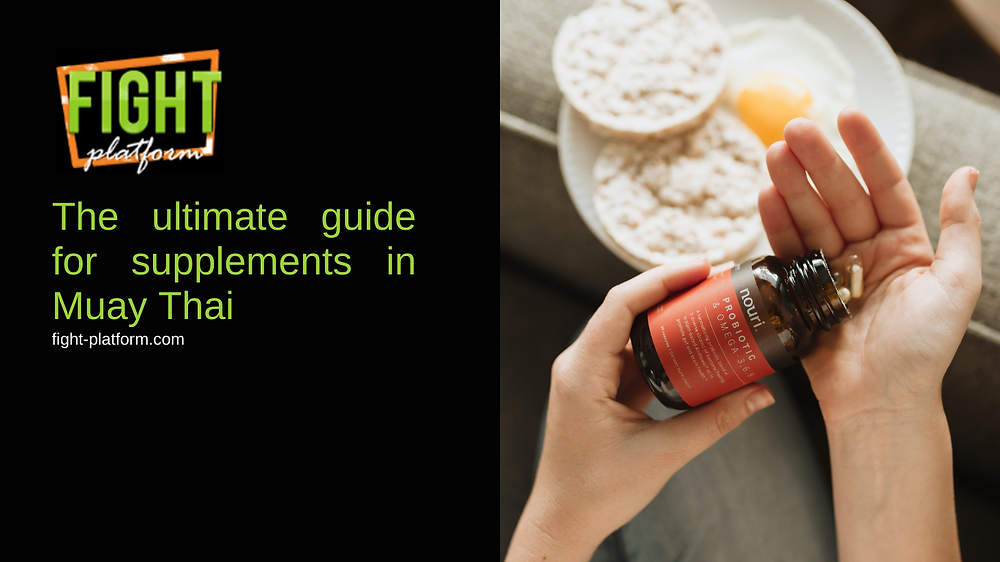 The ultimate guide for supplements in Muay Thai