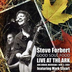 Good Soul Food Live At The Ark Featuring Mark Stuart 