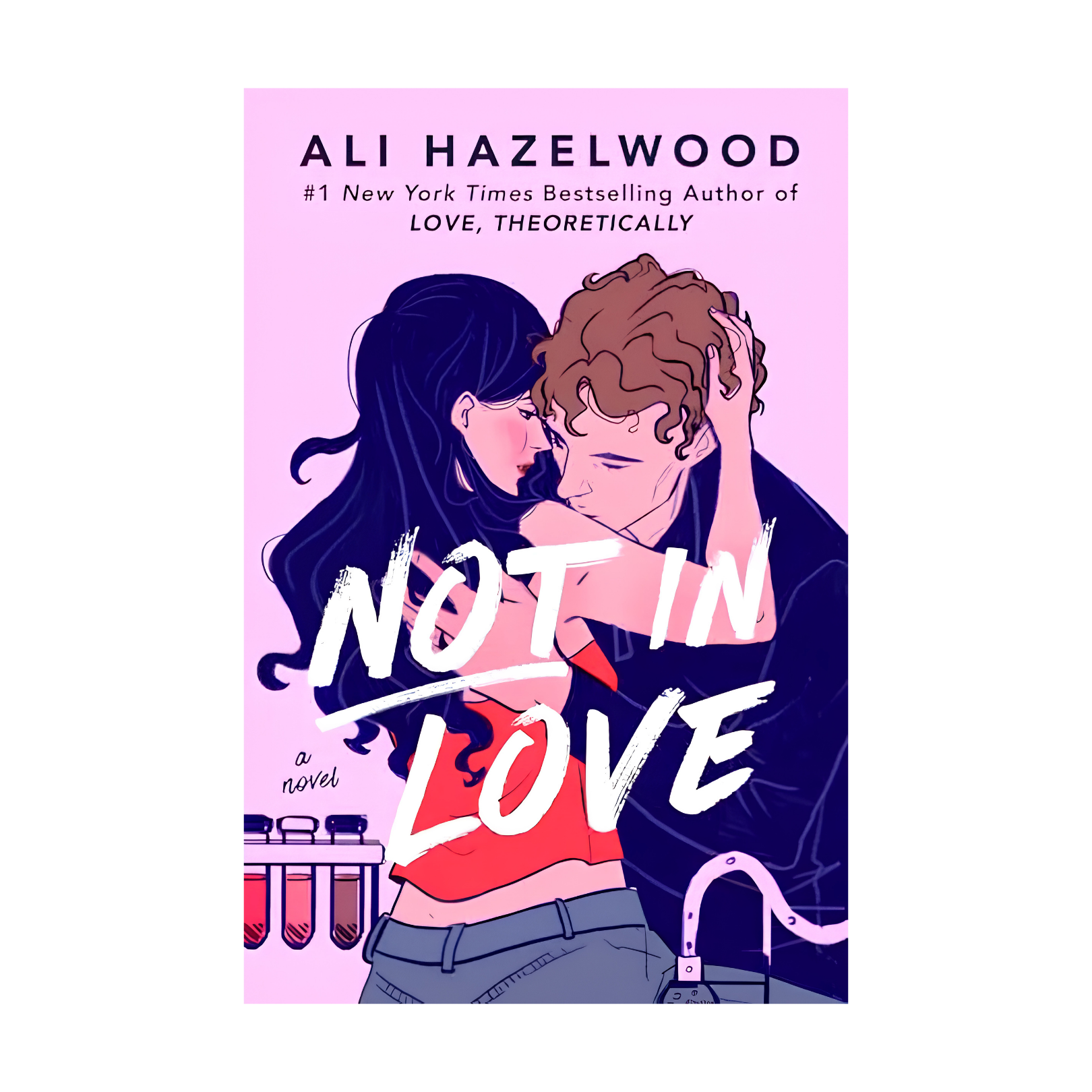 Not In Love - Ali Hazelwood
