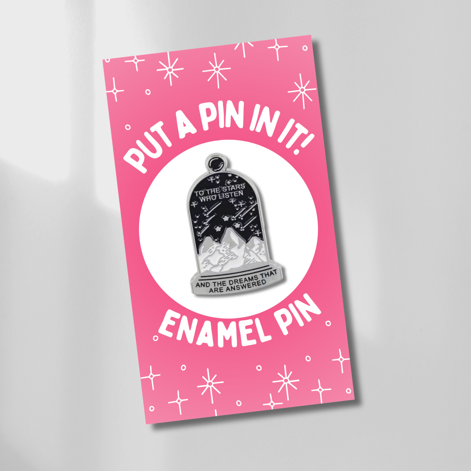 To The Stars Who Listen Enamel Pin