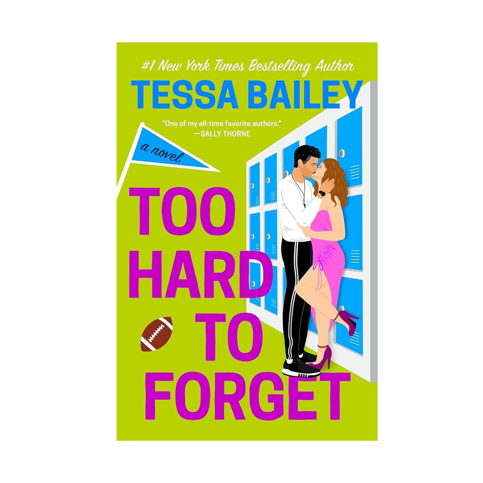 Too Hard to Forget - Tessa Bailey