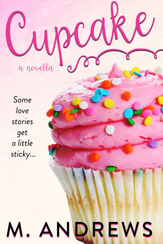 Review: Cupcake by M. Andrews