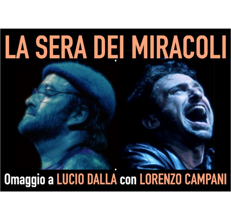 Aperitivo a Teatro* LA SERA DEI MIRACOLI – OMAGGIO A LUCIO DALLA