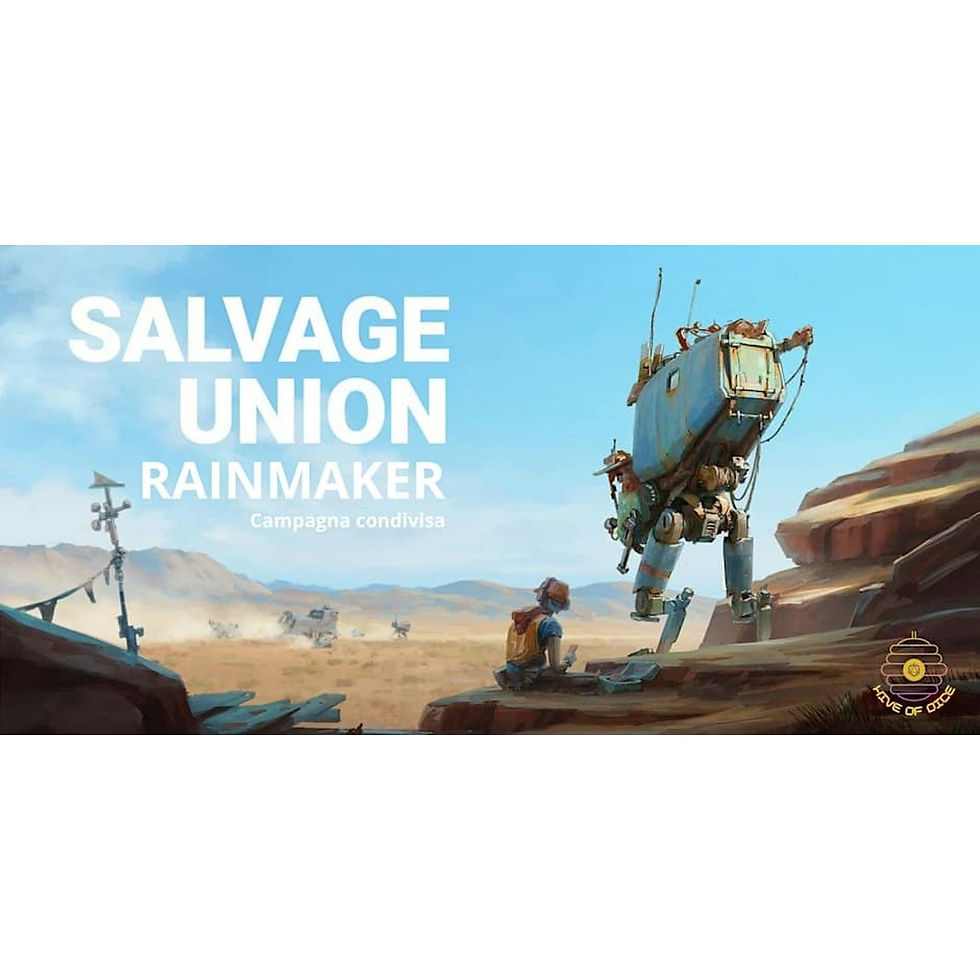 Salvage Union - Rainmaker S.7