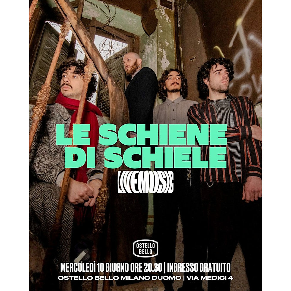 LE SCHIENE DI SCHIELE• LIVE MUSIC • Ostello Bello Milano Duomo