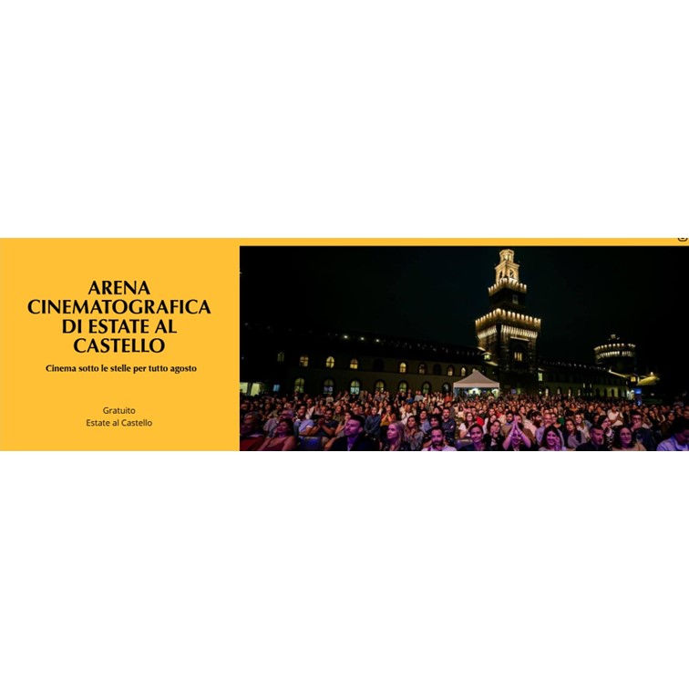 Arena Cinematografica Estate al Castello 2026