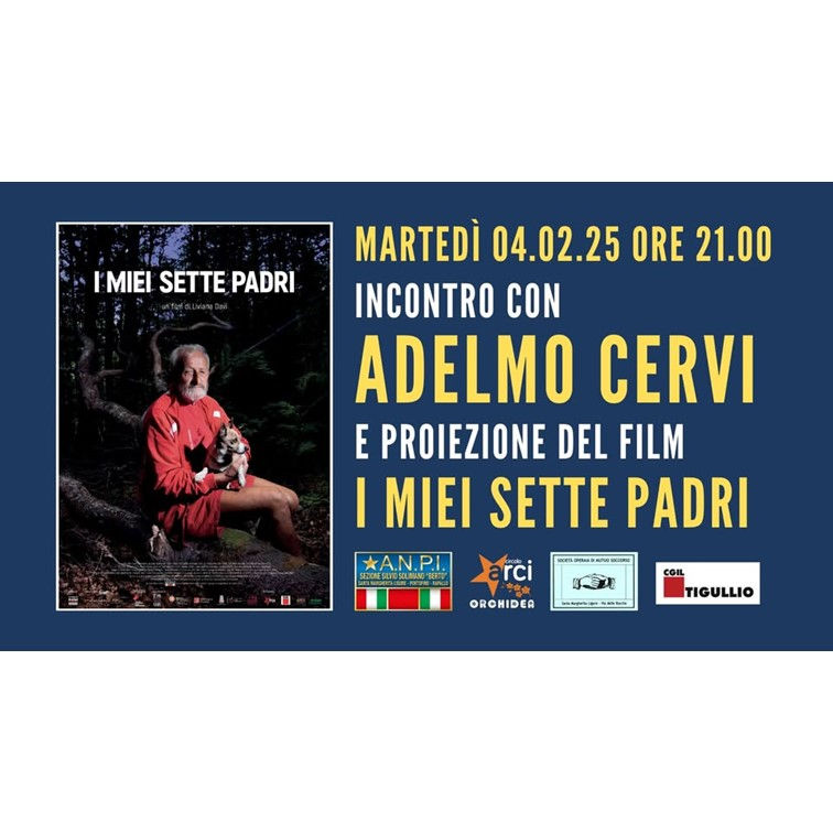 Incontro con ADELMO CERVI - proiezione del docufilm "I MIEI SETTE PADRI"