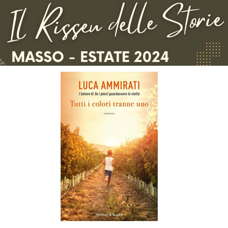 Risseu delle storie ù Luca Ammirati - Tutti i colori tranne uno