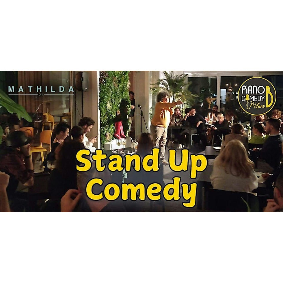 STAND-UP COMEDY - LABORATORIO NUOVI MONOLOGHI- open mic