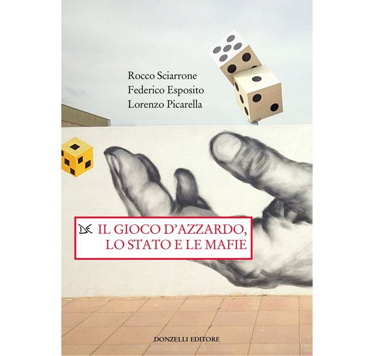 presentation of the book “Gambling, the State and the mafias”