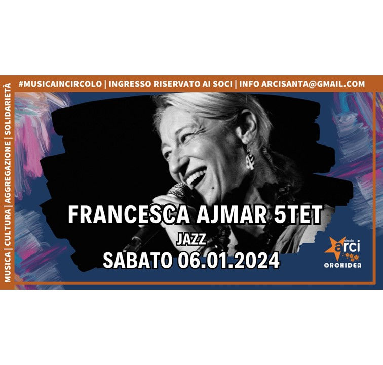 FRANCESCA AJMAR QUINTET