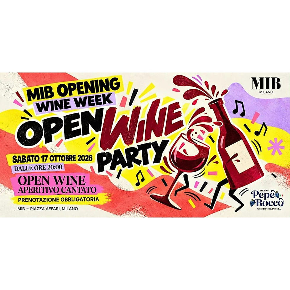 MIB Milano OPENING WINE WEEK - Aperitivo Cantato Open Wine Party